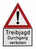  - Achtungsschilder Treibjagd, Ohne Warnständer Bez výstražného stojanu
