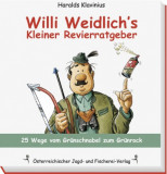  - Willi Weidlich je malý okres průvodce - 25 cest od greenhorn k Grünrock